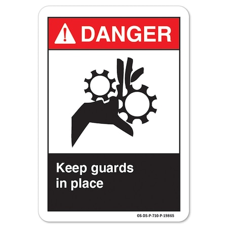 Signmission ANSI Danger Sign, Keep Guards In Place, 18in X 12in Decal, 12" H, 18" W, Landscape OS-DS-D-1218-L-19865